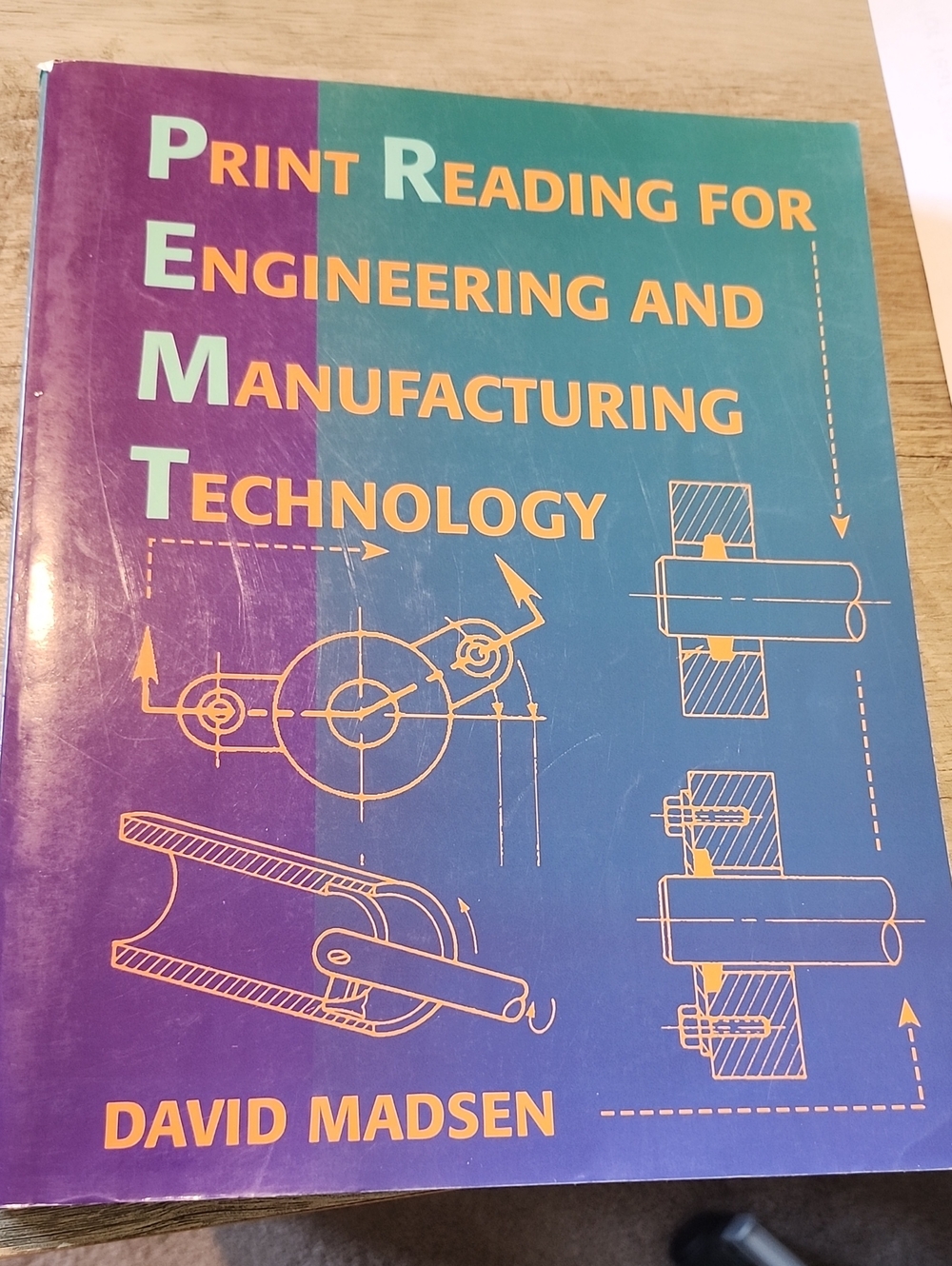 Print Reading for Engineering and Manufacturing Technology - By David Madsen NEW